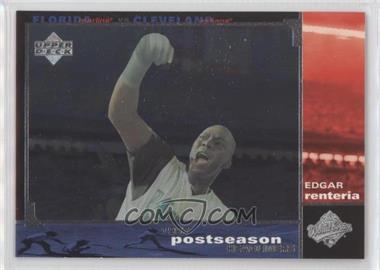 1998 Upper Deck - [Base] #432 - Postseason Headliners - Edgar Renteria