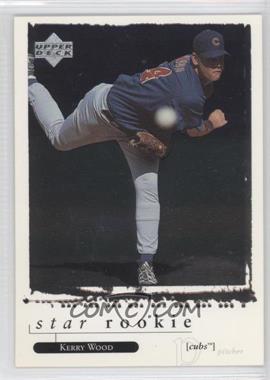 1998 Upper Deck - [Base] #558 - Star Rookie - Kerry Wood