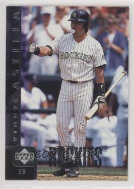 1998 Upper Deck - [Base] #79 - Vinny Castilla