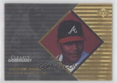 1998 Upper Deck - Clearly Dominant #CD25 - Andruw Jones /250 [Good to VG‑EX]
