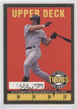 1998 Upper Deck - Tape Measure Titans - Gold #TITANS3 - Jeff Bagwell /2667