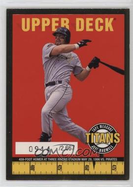 1998 Upper Deck - Tape Measure Titans - Gold #TITANS3 - Jeff Bagwell /2667