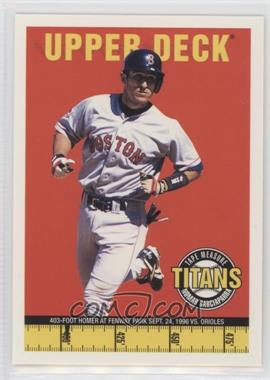 1998 Upper Deck - Tape Measure Titans #7 - Nomar Garciaparra