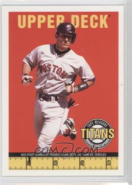 1998 Upper Deck - Tape Measure Titans #7 - Nomar Garciaparra