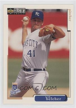 1998 Upper Deck Collector's Choice - [Base] #142 - Tim Belcher