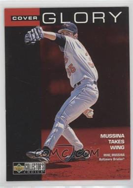 1998 Upper Deck Collector's Choice - [Base] #17 - Cover Glory - Mike Mussina [EX to NM]