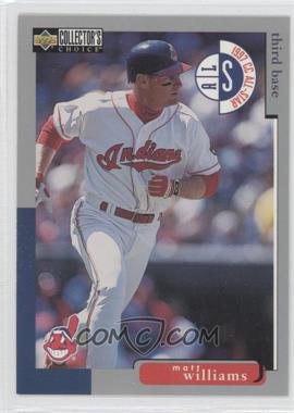 1998 Upper Deck Collector's Choice - [Base] #80 - All-Star - Matt Williams