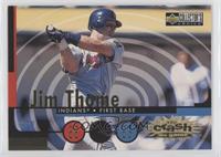 Jim Thome (June 22-23)