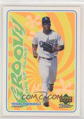 1998 Upper Deck Retro - Groovy Kind of Glove #G21 - Raul Mondesi [Noted]