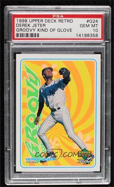 1998 Upper Deck Retro - Groovy Kind of Glove #G24 - Derek Jeter [PSA 10 GEM MT]