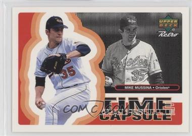 1998 Upper Deck Retro - Time Capsule #TC1 - Mike Mussina