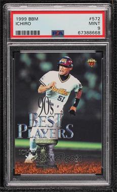1999 BBM - [Base] #572 - 90's Best Players - Ichiro [PSA 9 MINT]