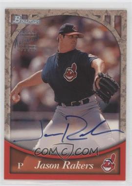 1999 Bowman - Autographs - Silver #BA16 - Jason Rakers