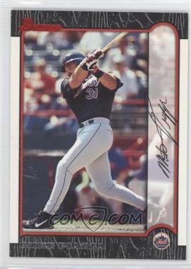 1999 Bowman - [Base] #250 - Mike Piazza