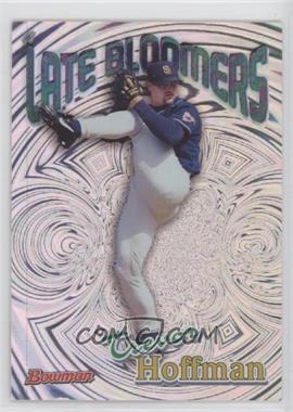 1999 Bowman - Late Bloomers #LB10 - Trevor Hoffman