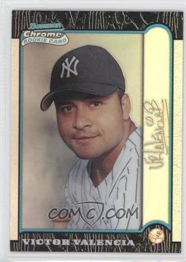 1999 Bowman Chrome - [Base] - Gold Refractor #149 - Victor Valencia /25