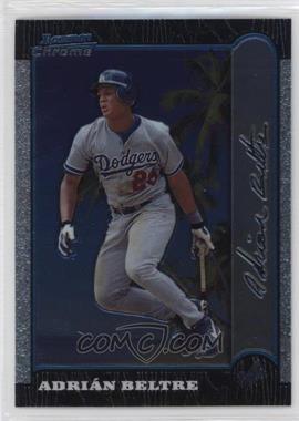 1999 Bowman Chrome - [Base] - International #219 - Adrian Beltre