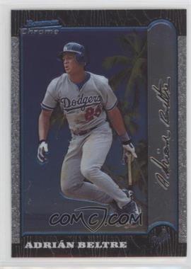 1999 Bowman Chrome - [Base] - International #219 - Adrian Beltre