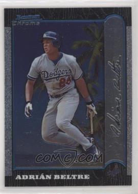 1999 Bowman Chrome - [Base] - International #219 - Adrian Beltre