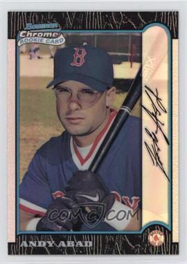 1999 Bowman Chrome - [Base] - Refractor #132 - Andy Abad