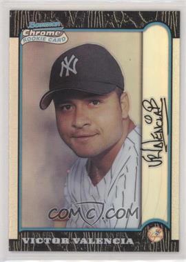 1999 Bowman Chrome - [Base] - Refractor #149 - Victor Valencia