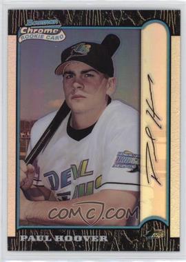 1999 Bowman Chrome - [Base] - Refractor #158 - Paul Hoover