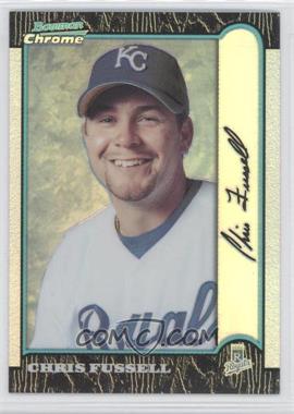 1999 Bowman Chrome - [Base] - Refractor #382 - Chris Fussell