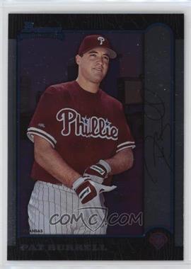 1999 Bowman Chrome - [Base] #175 - Pat Burrell