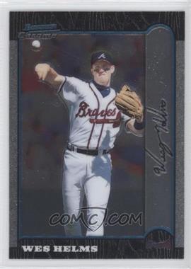 1999 Bowman Chrome - [Base] #189 - Wes Helms