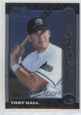 1999 Bowman Chrome - [Base] #307 - Toby Hall