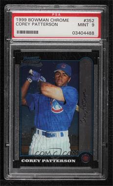 1999 Bowman Chrome - [Base] #352 - Corey Patterson [PSA 9 MINT]