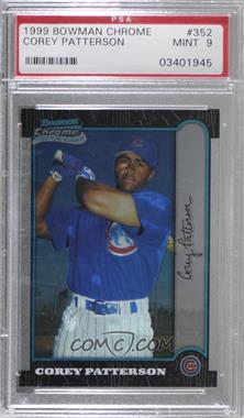 1999 Bowman Chrome - [Base] #352 - Corey Patterson [PSA 9 MINT]