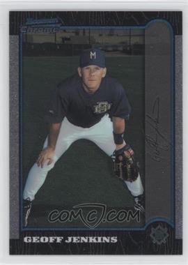 1999 Bowman Chrome - [Base] #360 - Geoff Jenkins