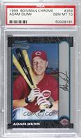 Adam Dunn [PSA 10 GEM MT]