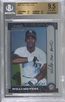 Willi Mo Pena [BGS 9.5 GEM MINT]