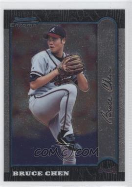 1999 Bowman Chrome - [Base] #71 - Bruce Chen