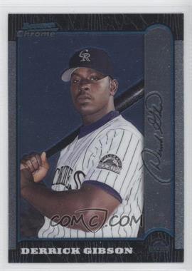 1999 Bowman Chrome - [Base] #75 - Derrick Gibson