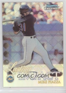 1999 Bowman Chrome - Impact - Refractor #I18 - Lasting Impact - Mike Piazza