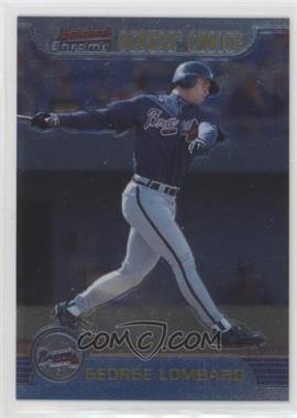 1999 Bowman Chrome - Scouts' Choice #SC11 - George Lombard