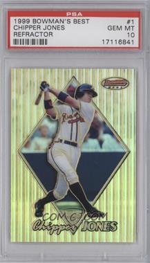 1999 Bowman's Best - [Base] - Refractor #1 - Chipper Jones /400 [PSA 10 GEM MT]