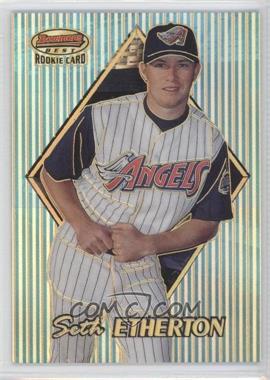 1999 Bowman's Best - [Base] - Refractor #187 - Seth Etherton /400