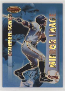 1999 Bowman's Best - Mirror Image - Atomic Refractor #M6 - Eric Chavez, Chipper Jones