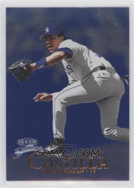 1999 Fleer Brilliants - [Base] - Blue #21B - Vinny Castilla