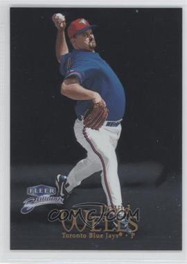 1999 Fleer Brilliants - [Base] #102 - David Wells