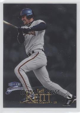 1999 Fleer Brilliants - [Base] #37 - Jeff Kent