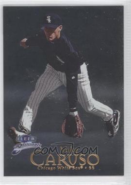 1999 Fleer Brilliants - [Base] #75 - Mike Caruso