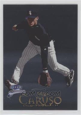 1999 Fleer Brilliants - [Base] #75 - Mike Caruso