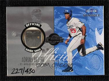 1999 Fleer Mystique - Feel The Game #_ADBE - Adrian Beltre /430 [EX to NM]