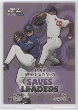 1999 Fleer Sports Illustrated - [Base] #17 - Trevor Hoffman, Tom Gordon