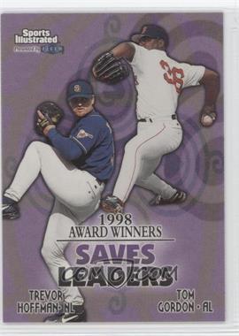 1999 Fleer Sports Illustrated - [Base] #17 - Trevor Hoffman, Tom Gordon